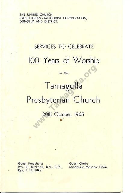Presbyterian Church Tarnagulla Centenary, 1963. Order of Service.