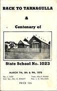 Back to Tarnagulla 1970 & Centenary of Tarnagulla State School