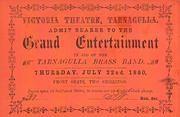 Entry Ticket to the Grand Entertainment at the Victoria Hall, Tarnagulla 22 July, 1880